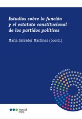 ESTUDIOS SOBRE LA FUNCIN Y EL ESTATUTO CONSTITUCIONAL DE LOS PARTIDOS POLTICOS
DERECHO DE PARTIDOS