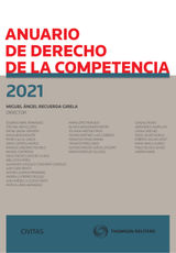 ANUARIO DE DERECHO DE LA COMPETENCIA 2021
ESTUDIOS Y COMENTARIOS DE CIVITAS