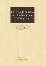 DERECHO DE LA MODA EN IBEROAMRICA (FASHION LAW)
GRAN TRATADO