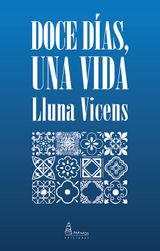 DOCE DAS, UNA VIDA