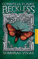 RECKLESS. SOMBRAS VIVAS
LAS TRES EDADES / BIBLIOTECA FUNKE