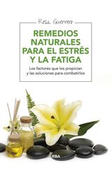 REMEDIOS NATURALES PARA EL ESTRS Y LA FATIGA