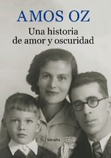 UNA HISTORIA DE AMOR Y OSCURIDAD
BIBLIOTECA AMOS OZ