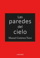 LAS PAREDES DEL CIELO
POESA