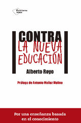 CONTRA LA NUEVA EDUCACIN