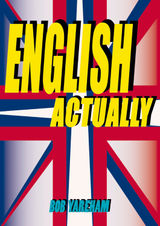 ENGLISH ACTUALLY