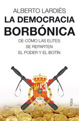 LA DEMOCRACIA BORBNICA
INVESTIGACIN