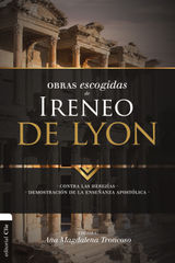 OBRAS ESCOGIDAS DE IRENEO DE LYON
OBRAS ESCOGIDAS PATRSTICA