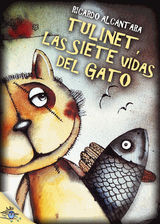 TULINET, LAS SIETE VIDAS DEL GATO