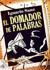 EL DOMADOR DE PALABRAS