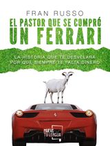 EL PASTOR QUE SE COMPR UN FERRARI