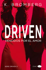 DRIVEN. VENCIDOS POR EL AMOR
DRIVEN