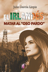 EL IRLANDS 2: MATAR AL 