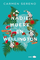 NADIE MUERE EN WELLINGTON