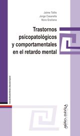 TRASTORNOS PSICOPATOLÓGICOS Y COMPORTAMENTALES EN EL RETARDO MENTAL
RETARDO MENTAL Y EDUCACIÓN ESPECIAL
