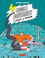 4 COBAIS MUTANTS. EL SEGREST D'EN PANTALEONE
HARPERKIDS CATALAN