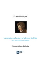 LA MIRADA PROFUNDA Y EL SILENCIO DE DIOS
DIGITAL