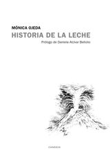 HISTORIA DE LA LECHE
CANDAYA NARRATIVA