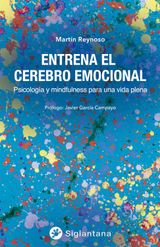 ENTRENA EL CEREBRO EMOCIONAL