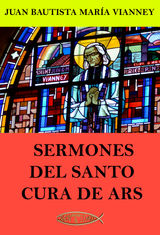 SERMONES DEL SANTO CURA DE ARS