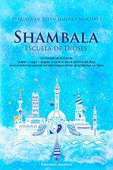 SHAMBALA. ESCUELA DE DIOSES