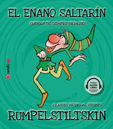 EL ENANO SALTARN / RUMPELSTILTSZKIN
CUENTOS DE SIEMPRE BILINGES / CLASSIC BILINGUAL STORIES
