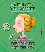 LA PRINCESA Y EL GUISANTE / THE PRINCESS AND THE PEA
CUENTOS DE SIEMPRE BILINGES / CLASSIC BILINGUAL STORIES