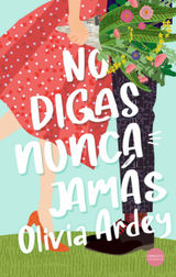 NO DIGAS NUNCA JAMS