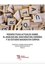 PERSPECTIVAS ACTUALES SOBRE EL ANLISIS DEL DISCURSO DEL ESPAOL Y SU ESTUDIO BASADO EN CORPUS