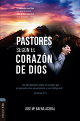 PASTORES SEGN EL CORAZN DE DIOS