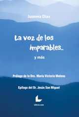 LA VOZ DE LOS IMPARABLES... Y MS