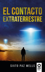 EL CONTACTO EXTRATERRESTRE
ENSAYO ESPIRITUAL