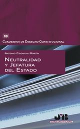 NEUTRALIDAD Y JEFATURA DEL ESTADO