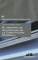 EL PRINCIPIO DE NEUTRALIDAD EN LA CONSTITUCIN ESPAOLA