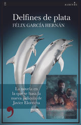 DELFINES DE PLATA
NARRATIVA