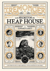 TRILOGA IREMONGER 1: LOS SECRETOS DE HEAP HOUSE 
NOVELA