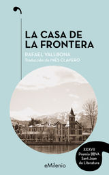 LA CASA DE LA FRONTERA (EPUB)
EMILENIO