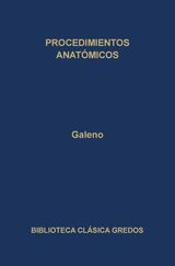 PROCEDIMIENTOS ANATMICOS
BIBLIOTECA CLSICA GREDOS