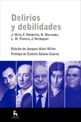 DELIRIOS Y DEBILIDADES