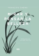 MIRAR Y PENSAR LA BELLEZA