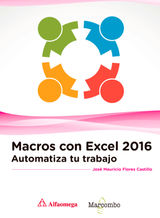 MACROS CON EXCEL 2016. AUTOMATIZA TU TRABAJO