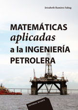 MATEMTICAS APLICADAS A LA INGENIERA PETROLERA