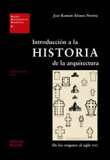 INTRODUCCIN A LA HISTORIA DE LA ARQUITECTURA, 2 EDICIN
ESTUDIOS UNIVERSITARIOS DE ARQUITECTURA (EUA)