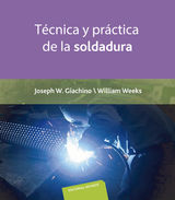 TCNICA Y PRCTICA DE LA SOLDADURA