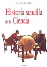 HISTORIA SENCILLA DE LA CIENCIA
HISTORIA Y BIOGRAFAS