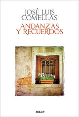 ANDANZAS Y RECUERDOS
BIOGRAFAS Y TESTIMONIOS