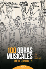 100 OBRAS MUSICALES IMPRESCINDIBLES
HISTORIA Y BIOGRAFAS