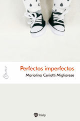 PERFECTOS IMPERFECTOS
CLAVES