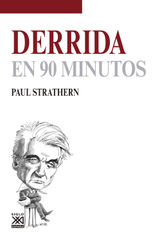 DERRIDA EN 90 MINUTOS
FILSOFOS EN 90 MINUTOS