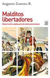 MALDITOS LIBERTADORES
HISTORIA